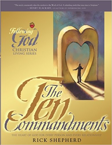 Following God: The Ten Commandments PB - Rick Shepherd